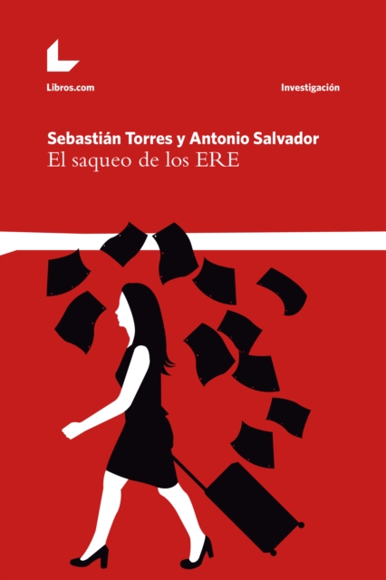 El saqueo de los ERE