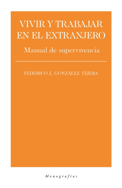 Vivir y trabajar en el extranjero