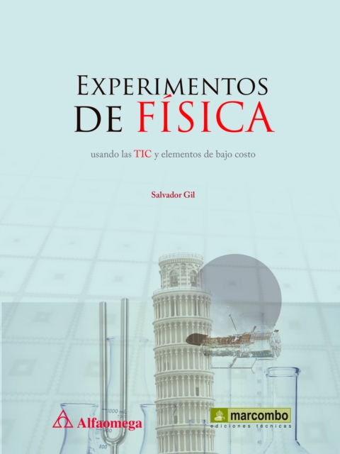 Experimentos de física usando las TIC y elementos de bajo costo