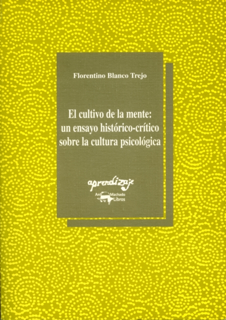 El cultivo de la mente