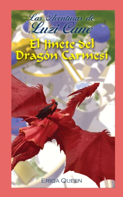 El Jinete del Dragón Carmesí