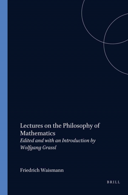 Lectures on the Philosophy of Mathematics