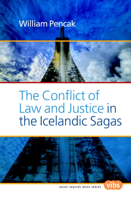 Conflict of Law and Justice in the Icelandic Sagas