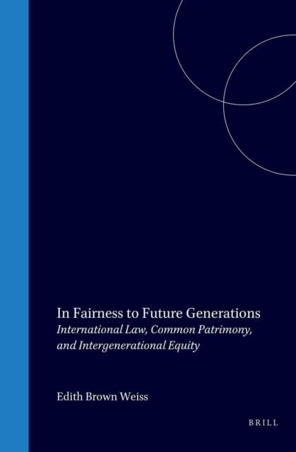 In Fairness to Future Generations