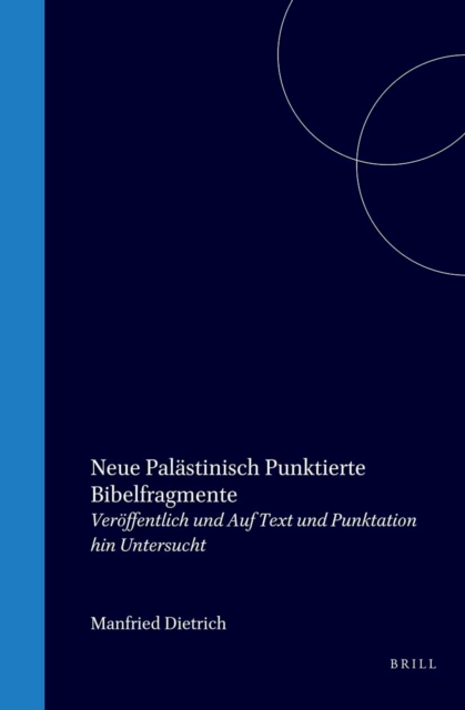 Neue palastinisch punktierte Bibelfragmente