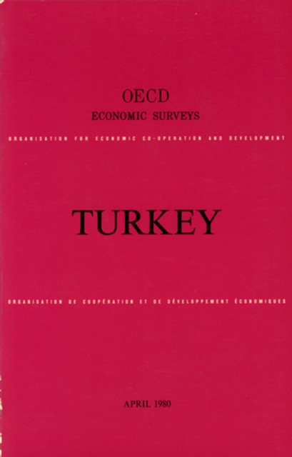 OECD Economic Surveys: Turkey 1980