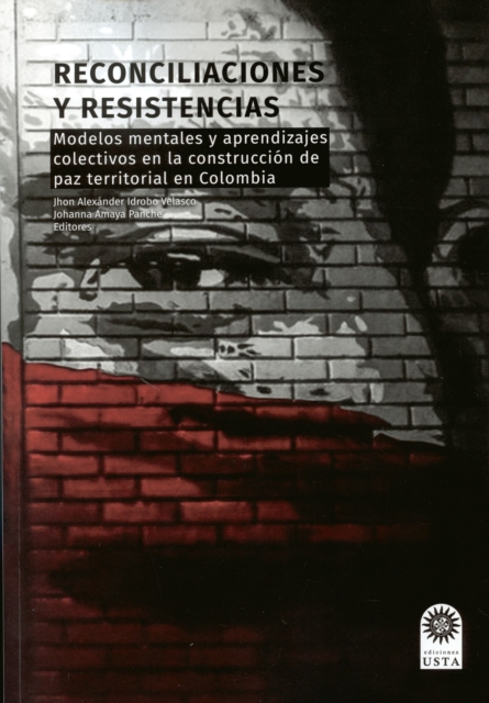 Reconciliaciones y resistencias