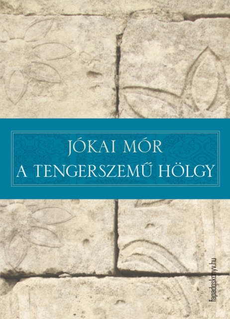 A tengerszemű hölgy