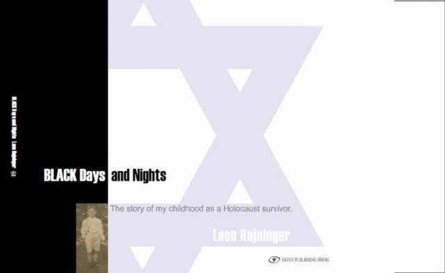 Black Days and Nights : The story of my childhood as a Holocaust survivor