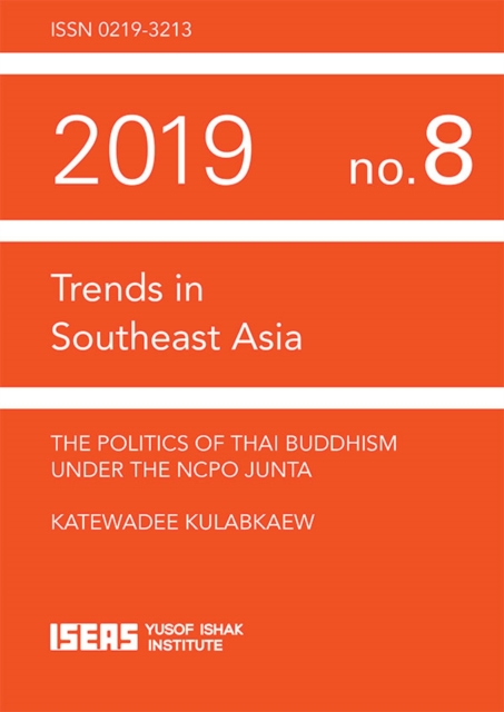 Politics of Thai Buddhism under the NCPO Junta