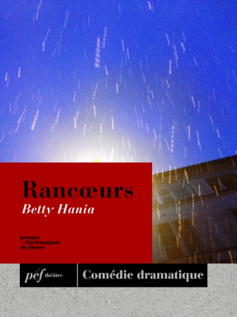 Rancoeurs