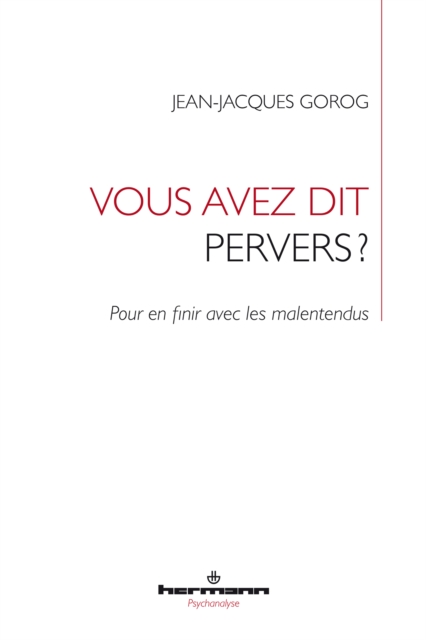 Vous avez dit pervers?
