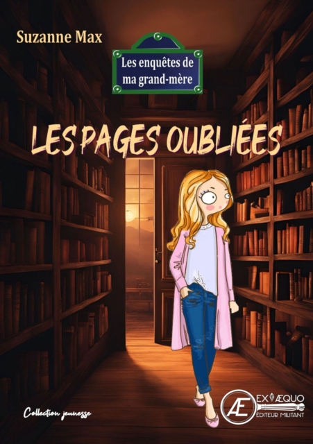 Les enquetes de ma grand-mere - Tome 4