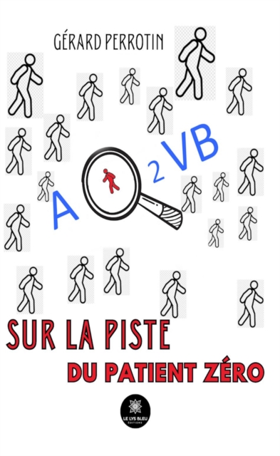AQ2VB sur la piste du patient zero