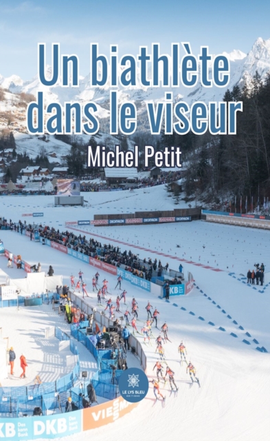Un biathlete dans le viseur
