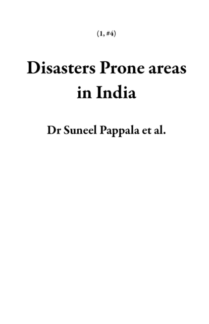Disasters Prone areas in India