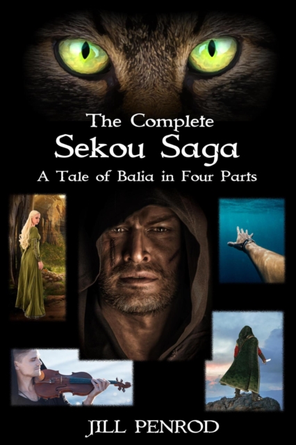 Complete Sekou Saga: A Tale of Balia in Four Parts