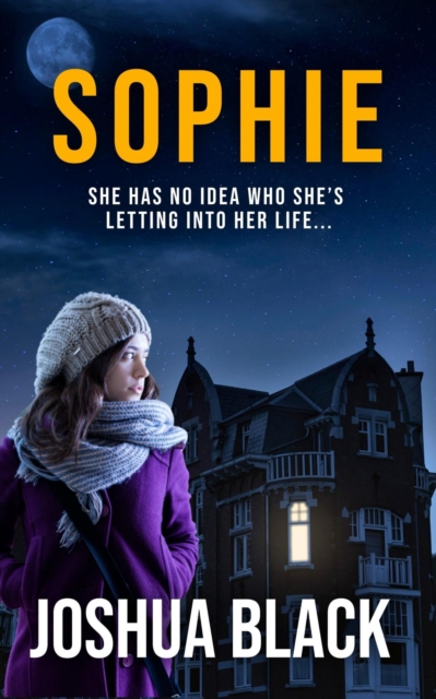 Sophie: A psychological thriller