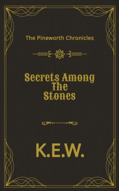 Secrets Among The Stones