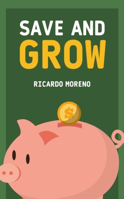 Save and Grow