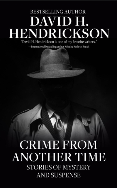 Crime from Another Time: Stories of Mystery and Suspense