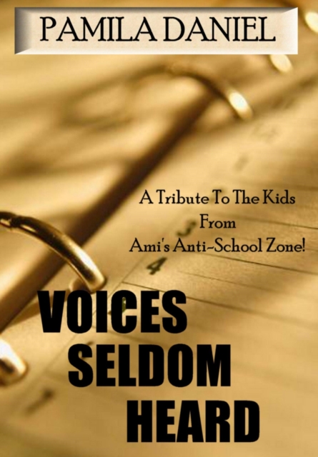 Voices Seldom Heard