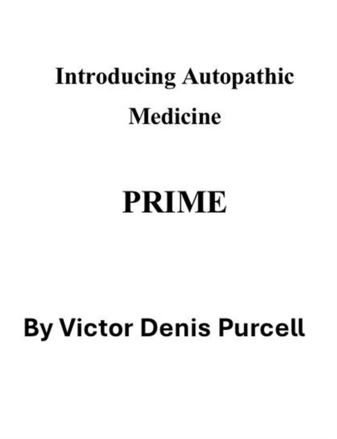 Introducing Autopathy Medicine