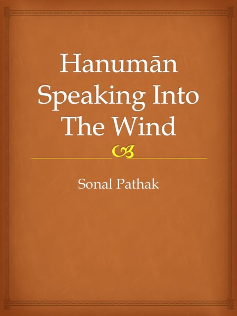 Hanuman Speaking Into The Wind