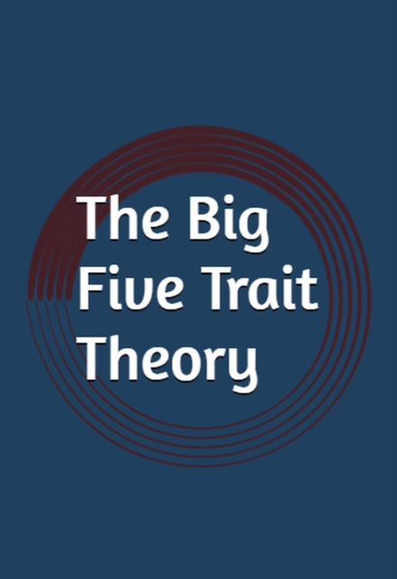 Big Five Trait Theory