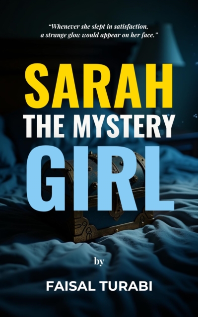 Sarah: The Mystery Girl