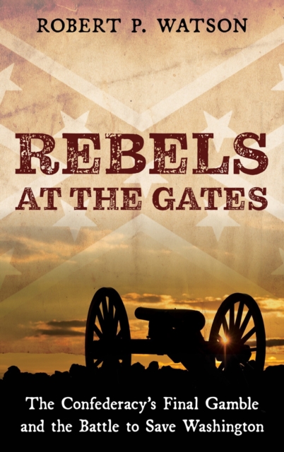 Rebels at the Gates