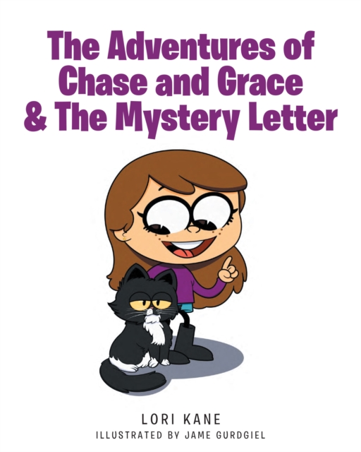 Adventures of Chase and Grace & The Mystery Letter