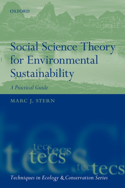 Social Science Theory for Environmental Sustainability
