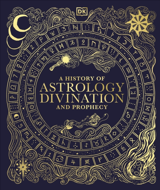 History of Astrology, Divination and Prophecy