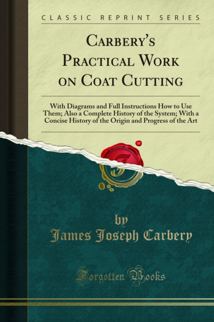 Carbery's Practical Work on Coat Cutting