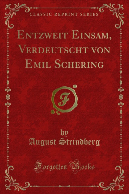 Entzweit Einsam, Verdeutscht von Emil Schering