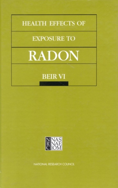 Health Effects of Exposure to Radon