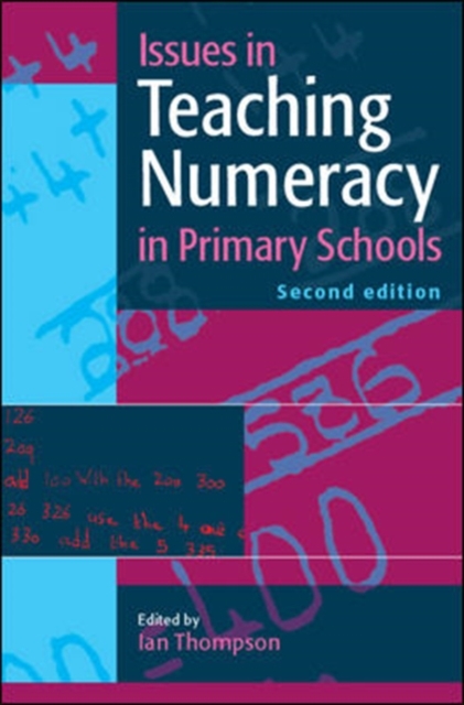 Issues in Teaching Numeracy in Primary Schools