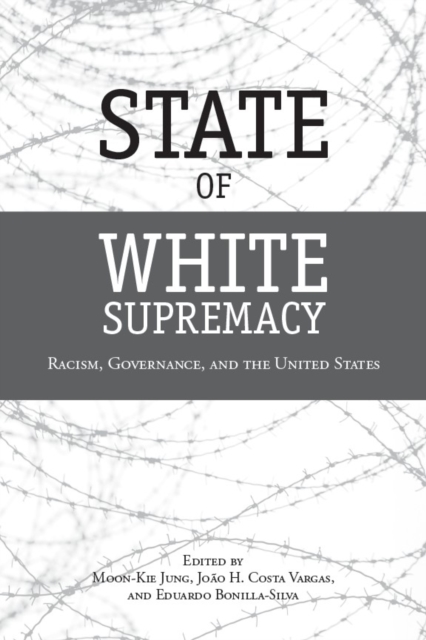 State of White Supremacy