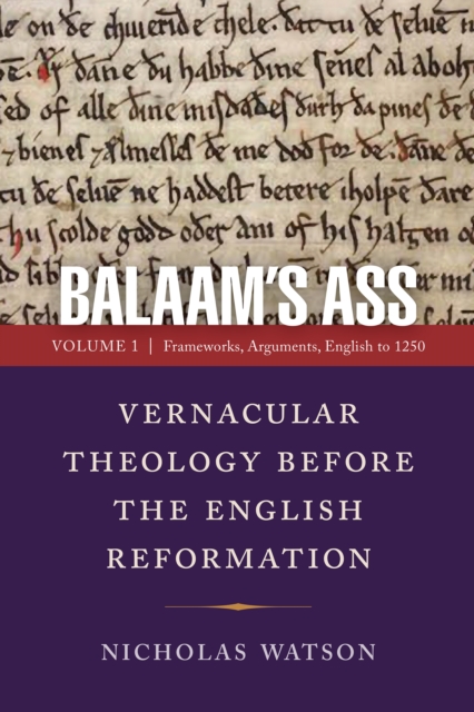 Balaam's Ass: Vernacular Theology Before the English Reformation