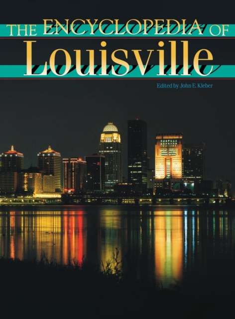 Encyclopedia of Louisville