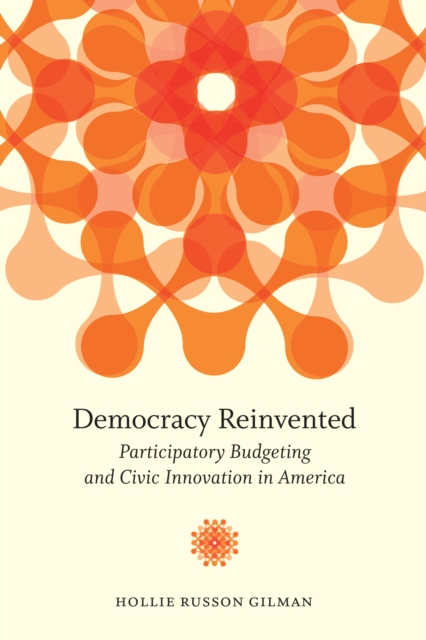 Democracy Reinvented