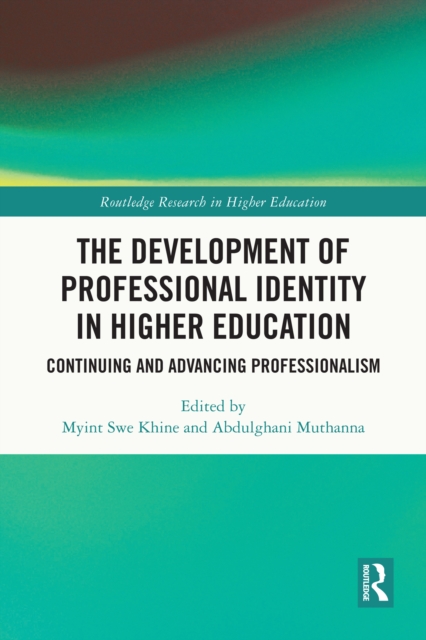 Development of Professional Identity in Higher Education