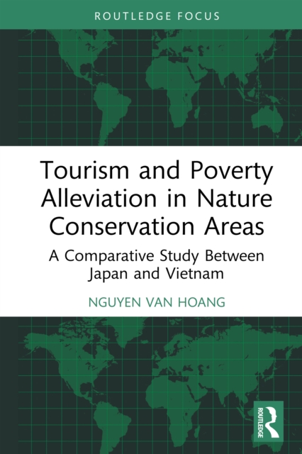Tourism and Poverty Alleviation in Nature Conservation Areas