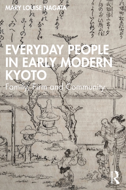 Everyday People in Early Modern Kyoto