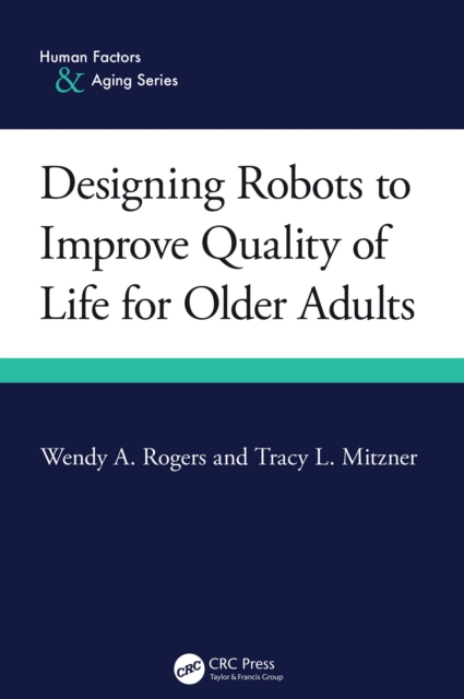 Designing Robots to Improve Quality of Life for Older Adults