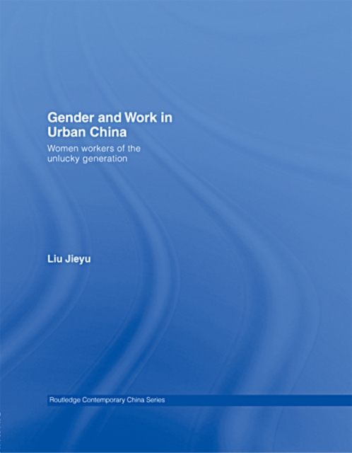 Gender and Work in Urban China