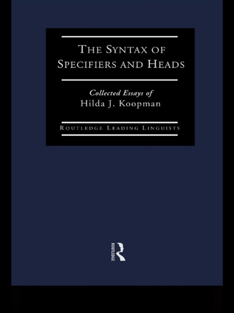 Syntax of Specifiers and Heads