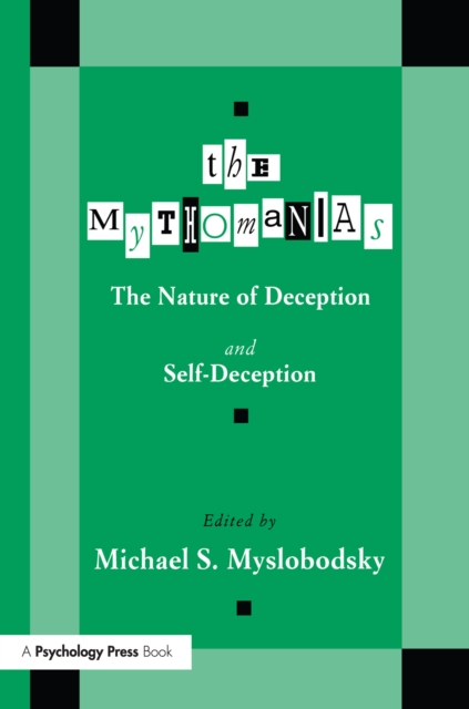 Mythomanias