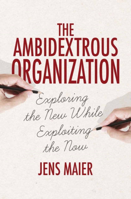 Ambidextrous Organization